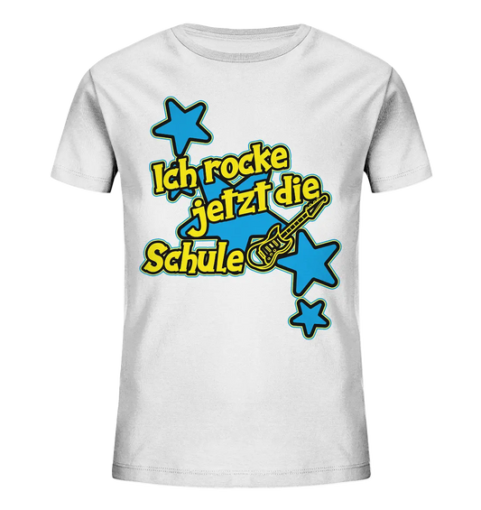 Ich rocke jetzt die Schule "Blue" - Kids Organic Shirt